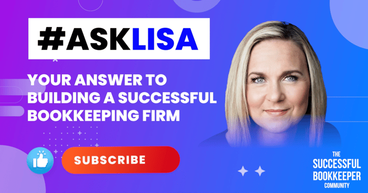 Lisa Campbell, International Director, The Successful Bookkeeper Global