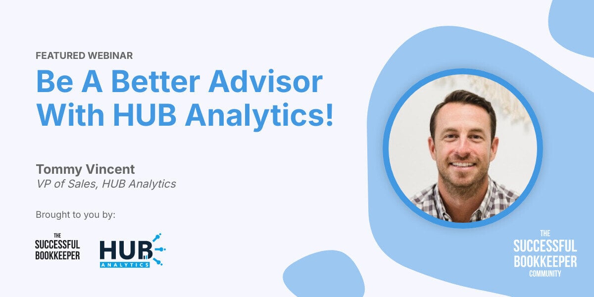 Be A Better Advisor With HUB Analytics!