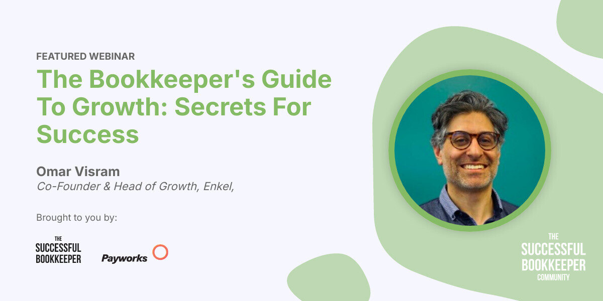 The Bookkeeper's Guide To Growth: Secrets For Success