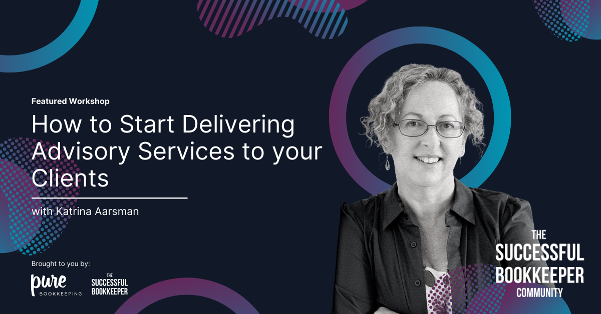 How to Start Delivering Advisory Services to your Clients